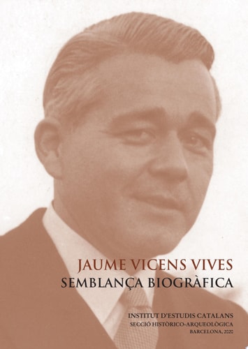 Jaume Vicens Vives : semblança biogràfica
