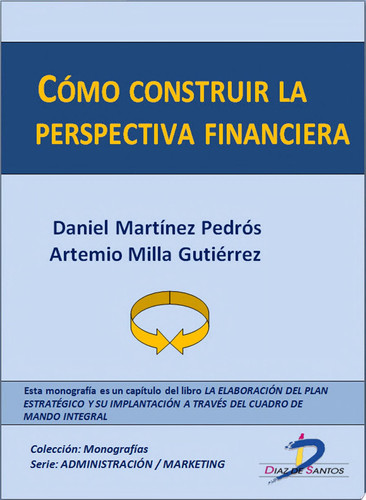 Cómo construir la perspectiva financiera