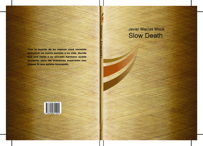 Slow Death