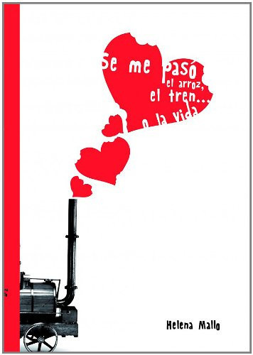 Se me pasó el arroz, el tren... o la vida