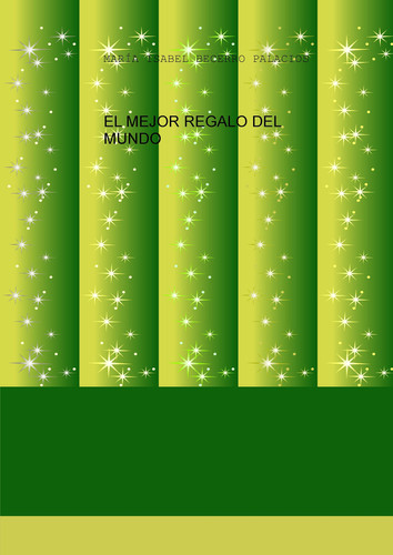 EL MEJOR REGALO DEL MUNDO