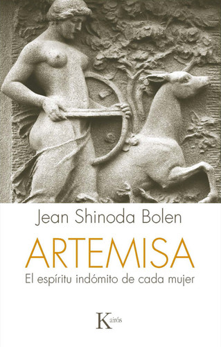 ARTEMISA El espíritu indómito de cada mujer
