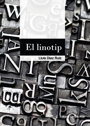 El Linotip (Catalan Edition)