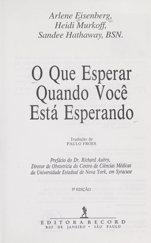 O que esperar quando voce  esta  esperando