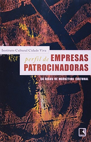 Cinqüenta dicas de marketing cultural