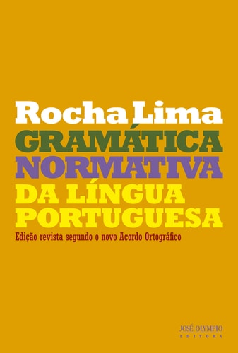 Gramática normativa da língua Portuguesa
