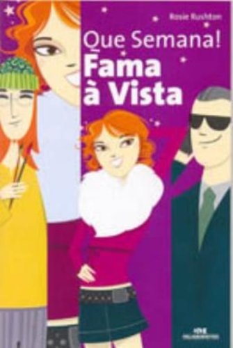 Fama A Vista (Serie Que Semana !) (Em Portugues do Brasil)