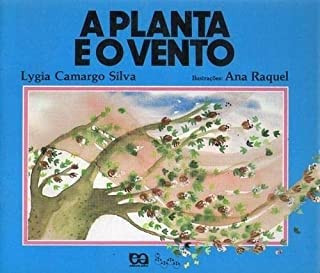 A planta e o vento