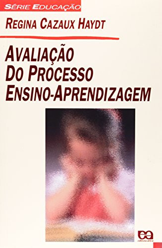 AVALIACAO DO PROCESSO ENSINO - APRENDIZAGEM: LIVRO DO PROFESSOR