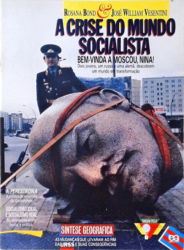A CRISE DO MUNDO SOCIALISTA