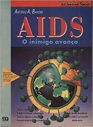 Aids: o Inimigo Avança
