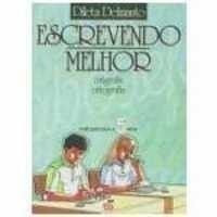ESCREVENDO MELHOR 5ª SERIE - TEXTO (PROFESSOR)