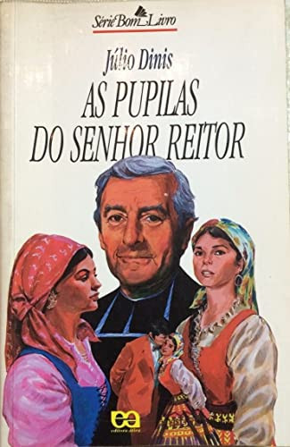AS PUPILAS DO SR. REITOR - REFORMULADO