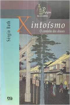 Xintoísmo: o Caminho dos Deuses