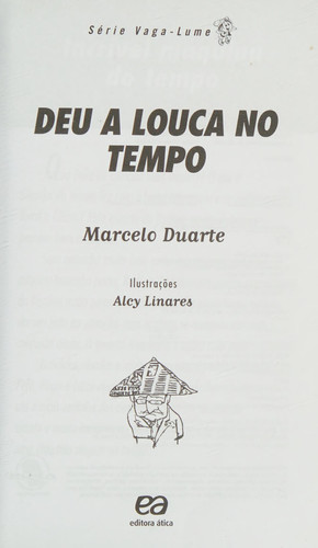 DEU A LOUCA NO TEMPO - (SERIE VAGA-LUME)