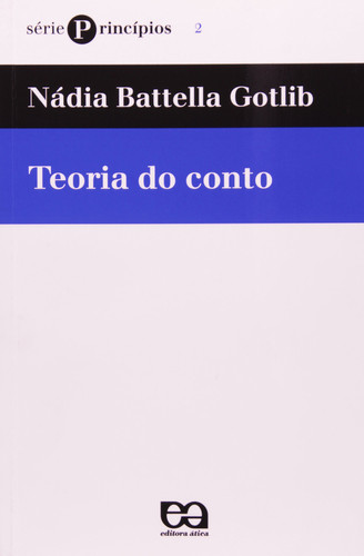 Teoria Do Conto - Coleção Princípios (Em Portuguese do Brasil)