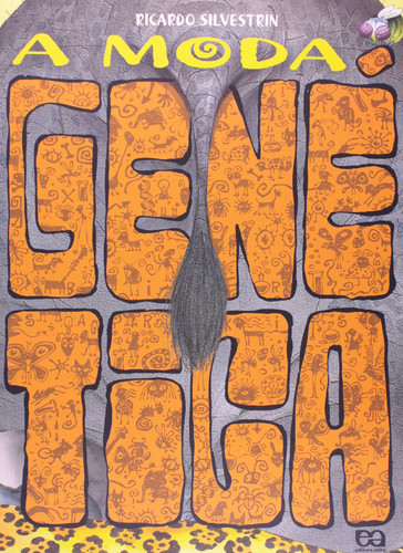 A Moda Genética