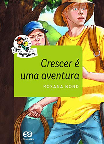 Crescer é uma aventura