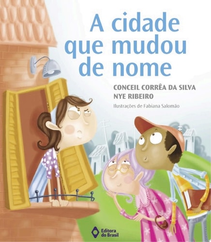 A cidade que mudou de nome