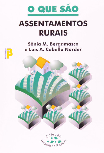 O QUE SÃO ASSENTAMENTOS RURAIS
