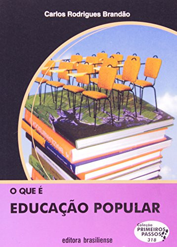 O QUE É EDUCAÇÃO POPULAR