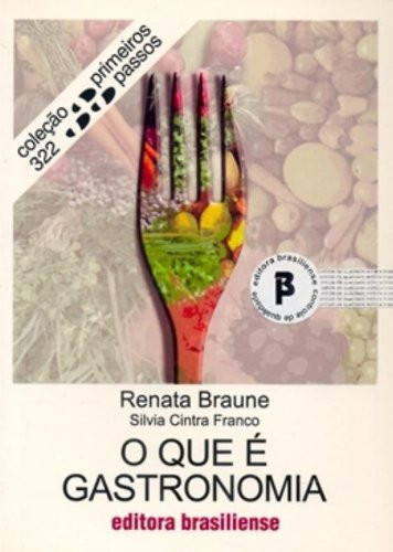 O QUE É GASTRONOMIA