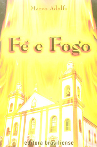 FÉ E FOGO