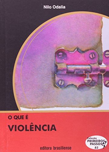 O QUE E VIOLENCIA