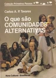O Que São Comunidades Alternativas