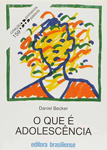 QUE E ADOLESCENCIA?, O