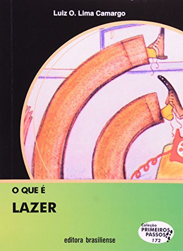 O QUE E LAZER