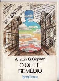 QUE E REMEDIO?, O