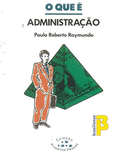 O QUE E ADMINISTRACAO