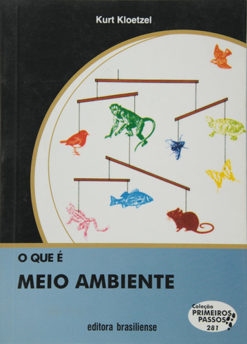 O QUE E MEIO AMBIENTE