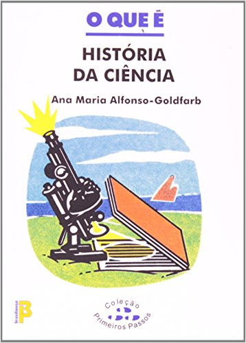 O QUE E HISTORIA DA CIENCIA