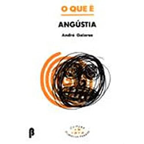 O QUE E ANGUSTIA