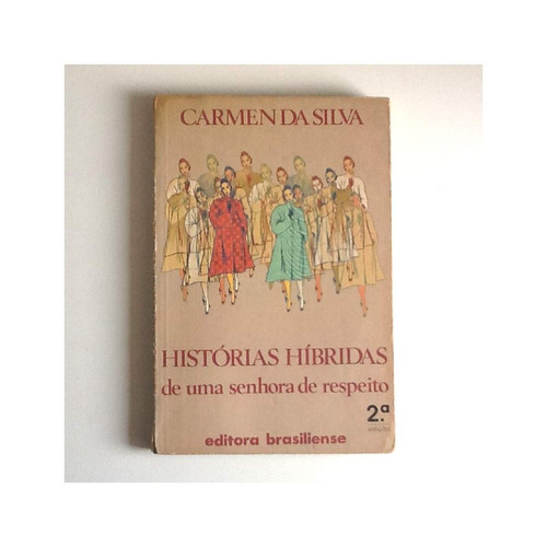 HISTORIAS HIBRIDAS DE UMA SENHORA DE RESPEITO