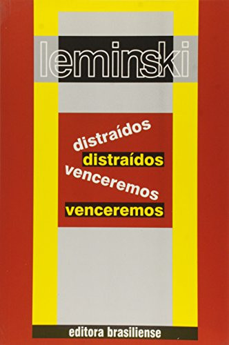 DISTRAIDOS VENCEREMOS