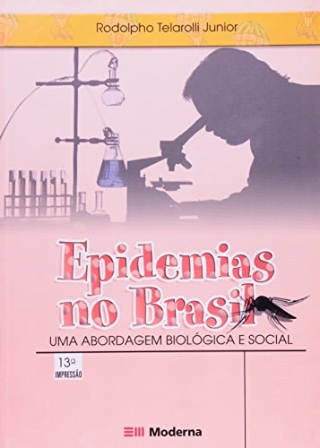 Epidemias No Brasil (Em Portuguese do Brasil)