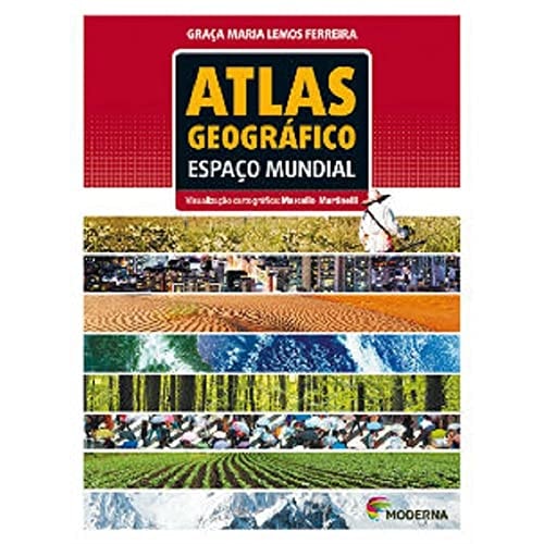Atlas Geográfico. Espaço Mundial (Em Portuguese do Brasil)