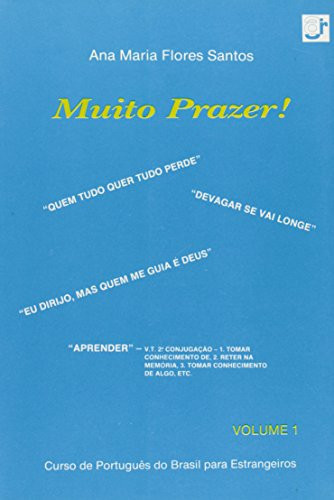 MUITO PRAZER! - CURSO DE PORTUGUES DO BRASIL PARA ESTRANGEIROS