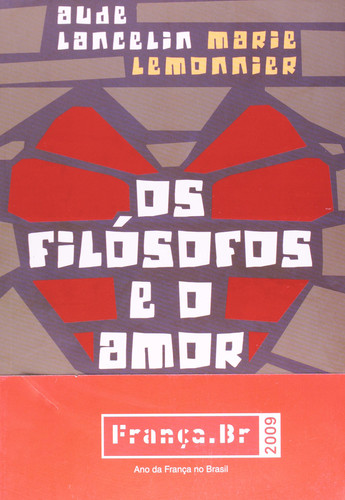 Os filósofos e o amor: de Sócrates a Simone de Beauvoir