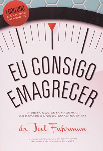 Eu Consigo Emagrecer (Em Portugues do Brasil)