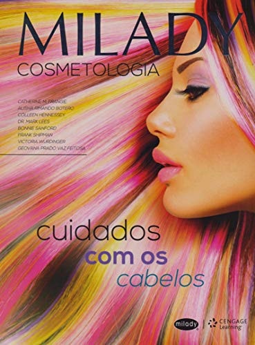 Milady - Cosmetologia cuidados com os cabelos