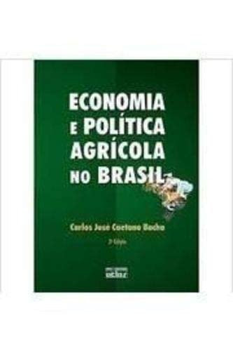 Economia e Política Agrícola no Brasil