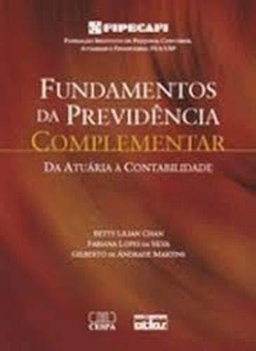 Fundamentos da previdência complementar da atuária à contabilidade