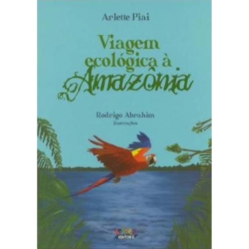 Viagem ecológica à Amazônia