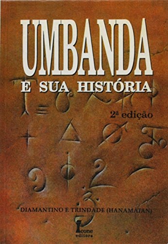 Umbanda e sua história (Portuguese Edition)