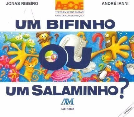 Bifinho, Ou, um Salaminho? Um