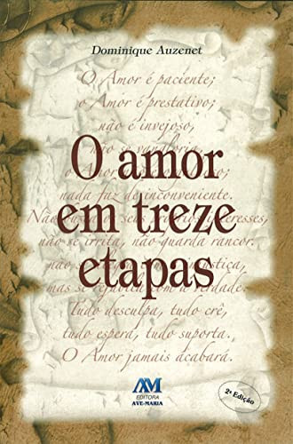 Amor Em Treze Etapas, O